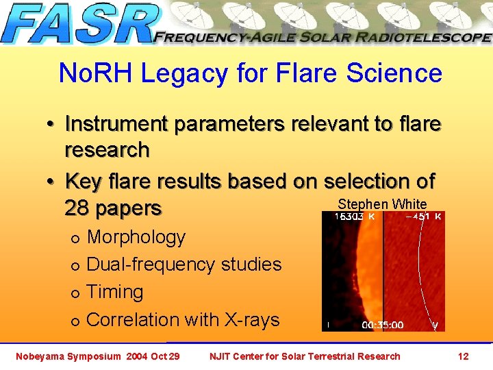 No. RH Legacy for Flare Science • Instrument parameters relevant to flare research •