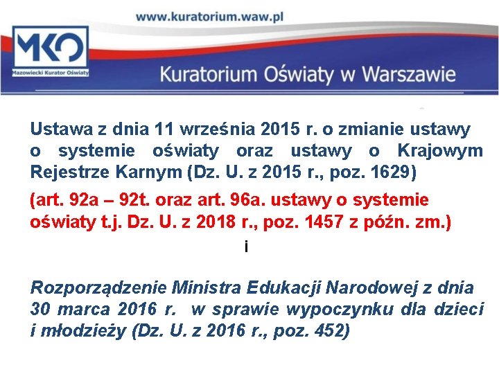 Ustawa z dnia 11 września 2015 r. o zmianie ustawy o systemie oświaty oraz