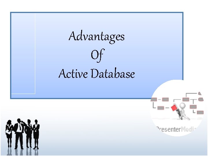 Advantages Of Active Database 