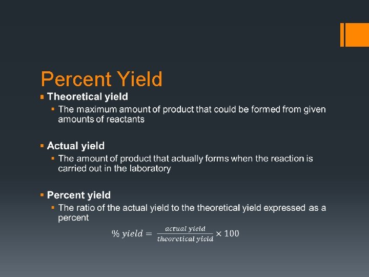 Percent Yield § 