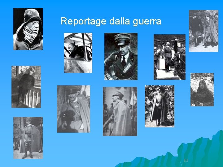 Reportage dalla guerra 11 