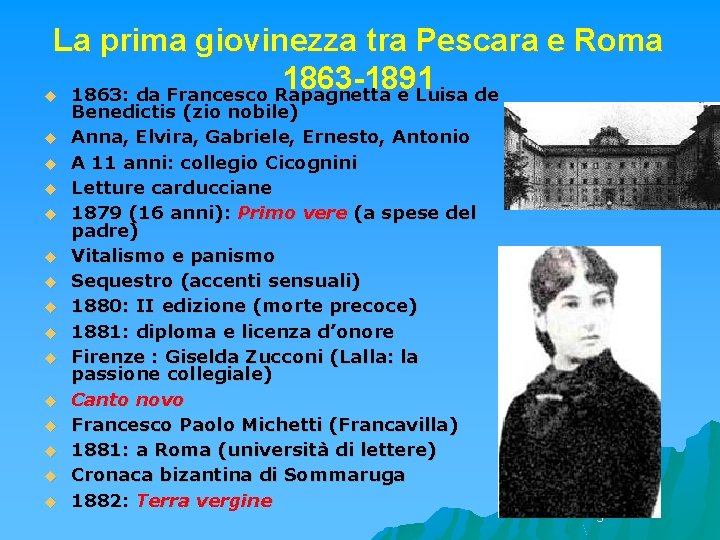 La prima giovinezza tra Pescara e Roma 1863 -1891 u 1863: da Francesco Rapagnetta