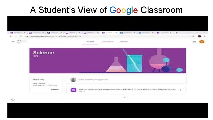 A Student’s View of Google Classroom 