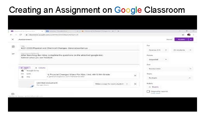 Creating an Assignment on Google Classroom 