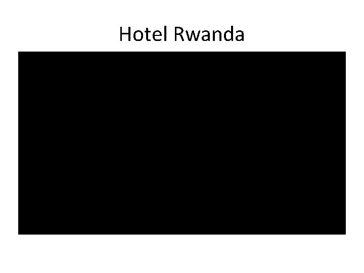 Hotel Rwanda 