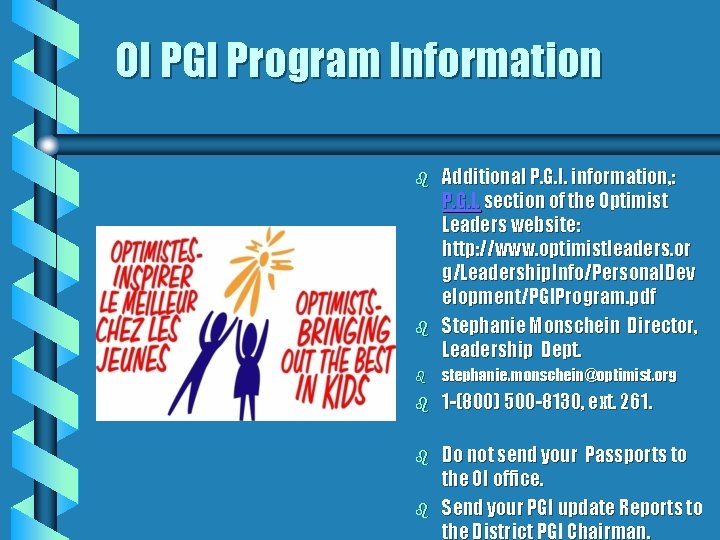 OI PGI Program Information b b Additional P. G. I. information, : P. G.