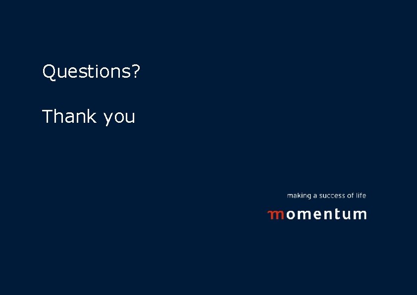 Questions? Thank you fundsatwork 