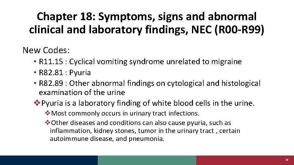 Chapter 18: Symptoms, signs and abnormal clinical and laboratory findings, NEC (R 00 -R