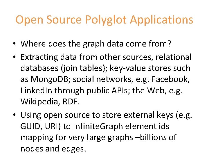 Leveraging Commercial Graph DB Technologies in Open Source