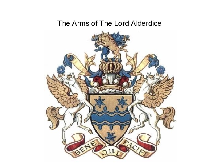 The Arms of The Lord Alderdice 