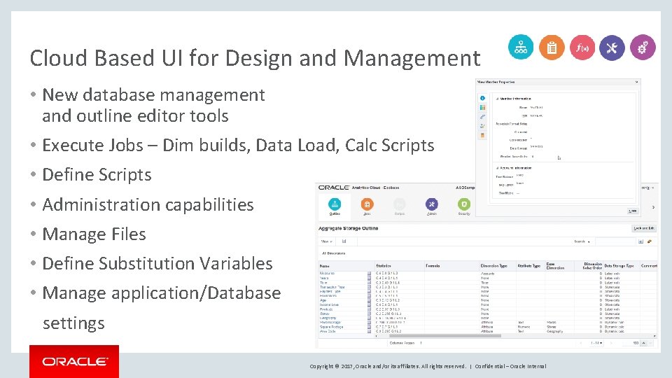Cloud Based UI for Design and Management • New database management and outline editor