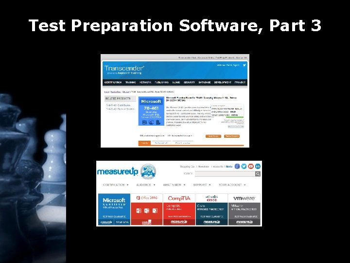 Test Preparation Software, Part 3 