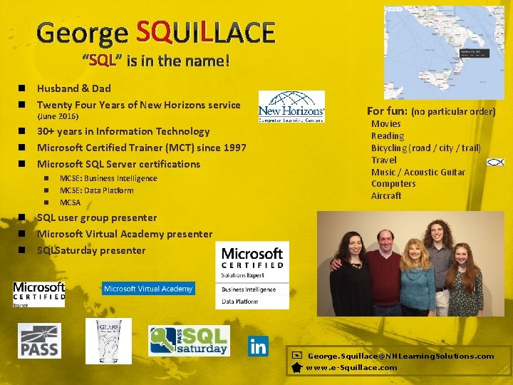 George SQ UILLLACE SQL ” is in the name! “SQL n Husband & Dad