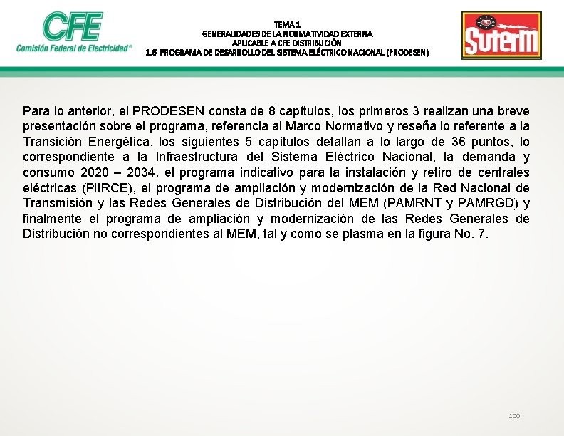 TEMA 1 GENERALIDADES DE LA NORMATIVIDAD EXTERNA APLICABLE A CFE DISTRIBUCIÓN 1. 6 PROGRAMA