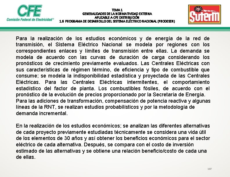 TEMA 1 GENERALIDADES DE LA NORMATIVIDAD EXTERNA APLICABLE A CFE DISTRIBUCIÓN 1. 6 PROGRAMA