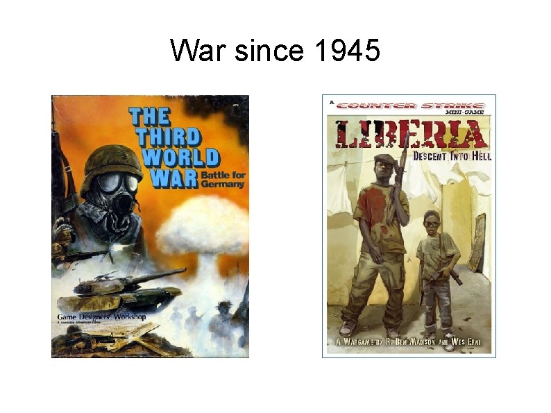 War since 1945 