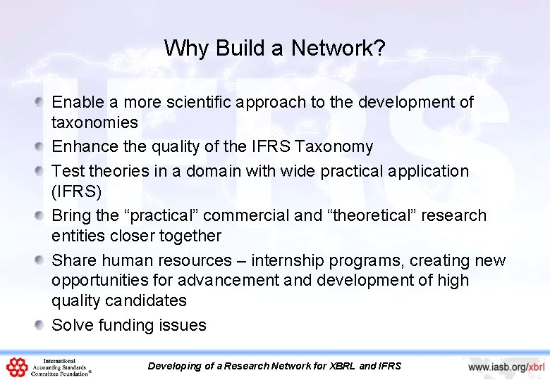 Why Build a Network? Enable a more scientific approach to the development of taxonomies