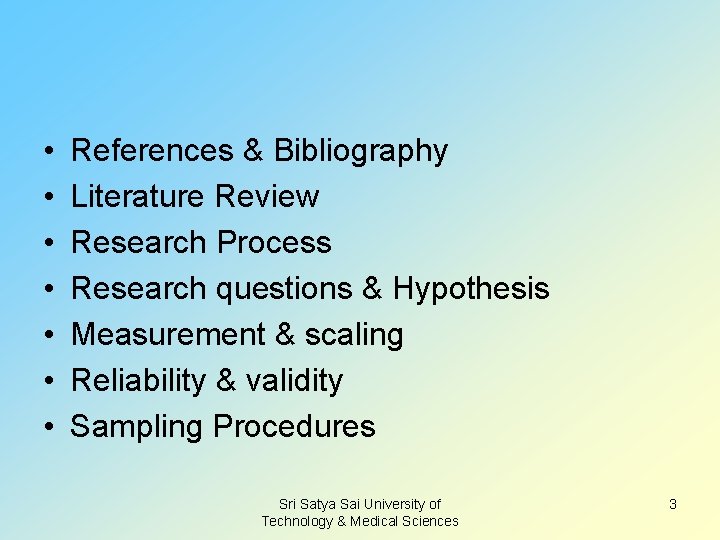  • • References & Bibliography Literature Review Research Process Research questions & Hypothesis