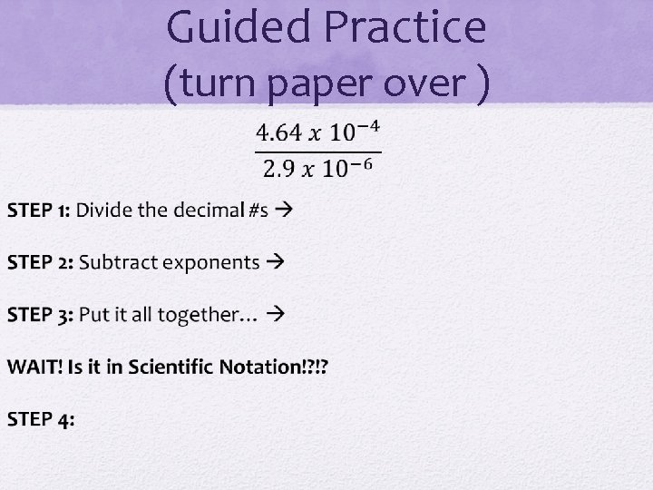 Guided Practice (turn paper over ) 