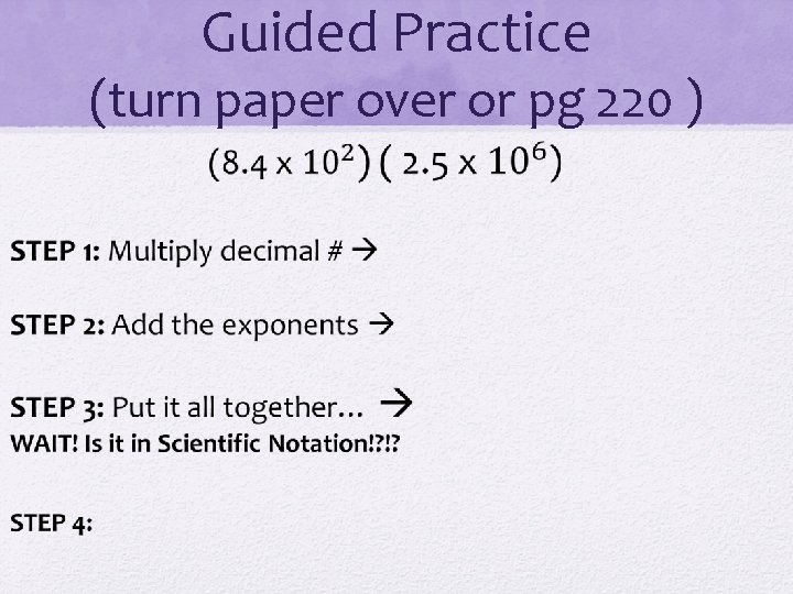 Guided Practice (turn paper over or pg 220 ) 