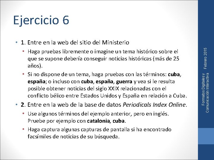 Ejercicio 6 • 2. Entre en la web de la base de datos Periodicals