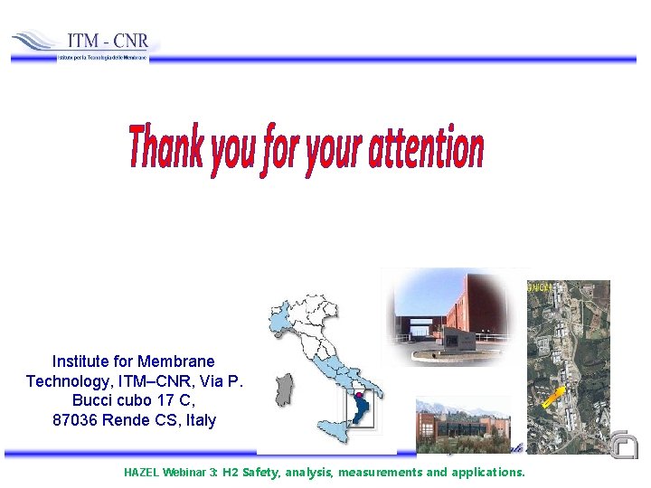 Institute for Membrane Technology, ITM–CNR, Via P. Bucci cubo 17 C, 87036 Rende CS,