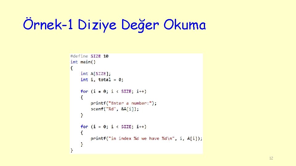 Örnek-1 Diziye Değer Okuma 12 