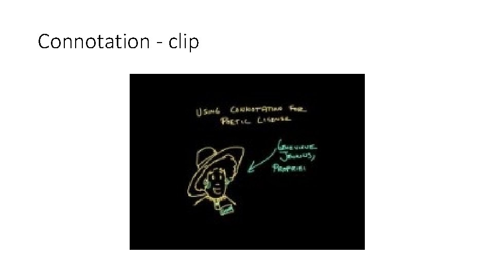 Connotation - clip 