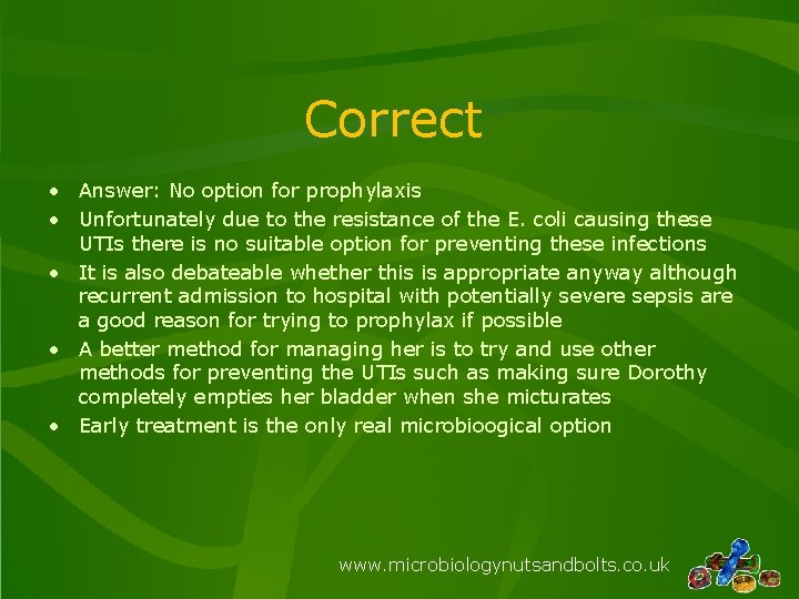 Correct • Answer: No option for prophylaxis • Unfortunately due to the resistance of Correct • Answer: No option for prophylaxis • Unfortunately due to the resistance of
