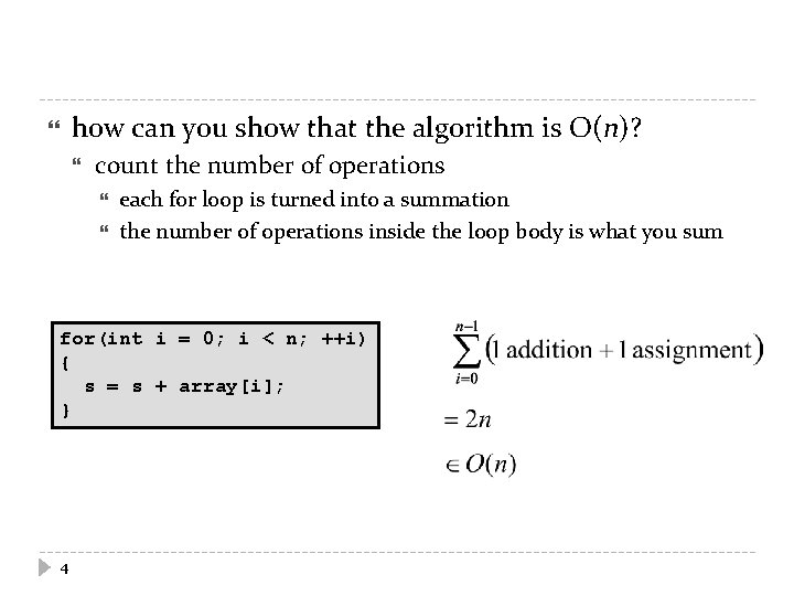 how can you show that the algorithm is O(n)? count the number of operations