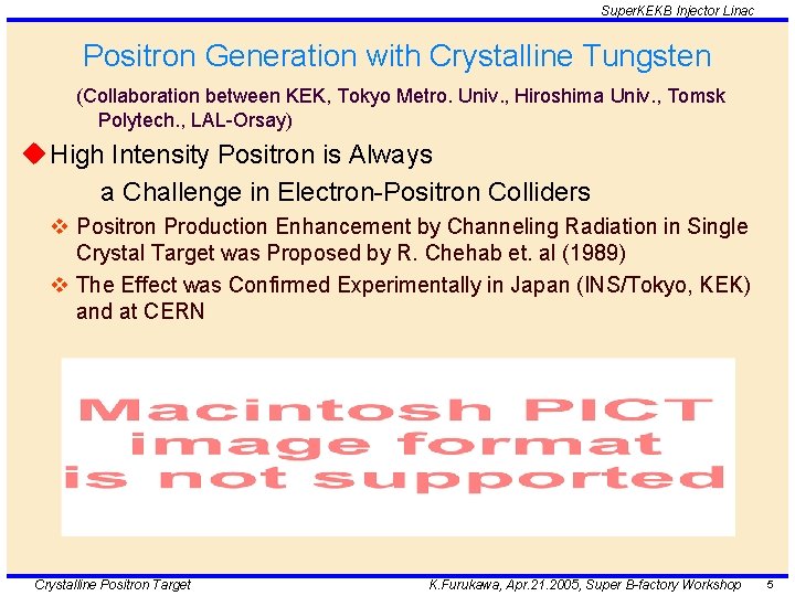 Super. KEKB Injector Linac Positron Generation with Crystalline Tungsten (Collaboration between KEK, Tokyo Metro.