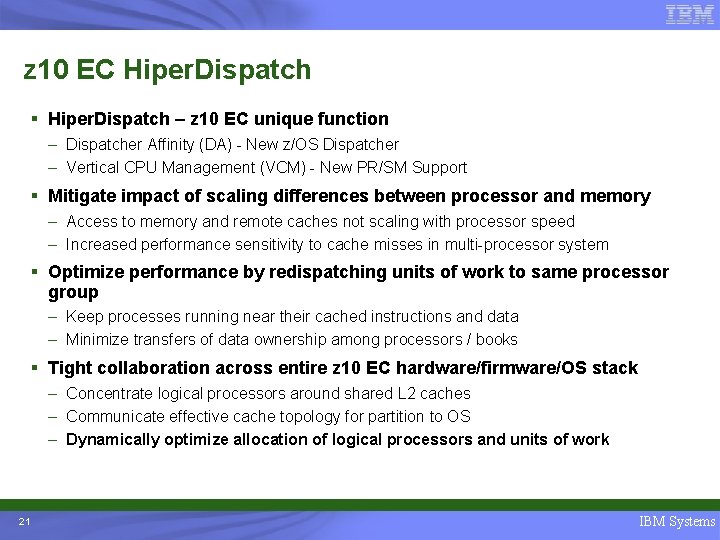 z 10 EC Hiper. Dispatch § Hiper. Dispatch – z 10 EC unique function