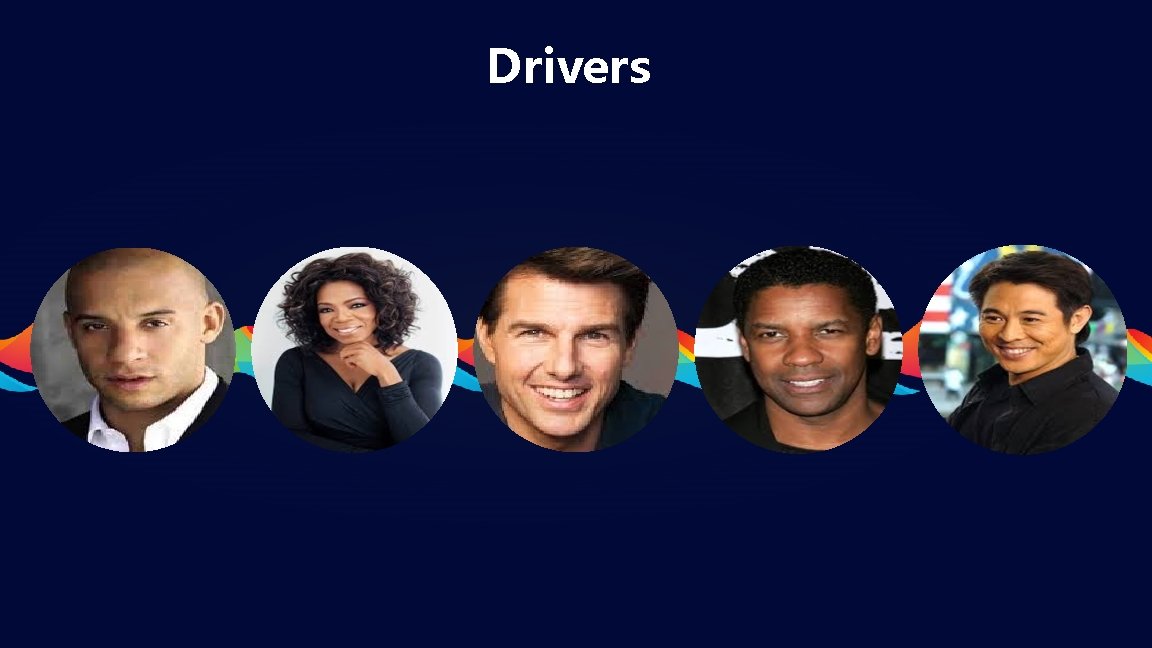 Drivers 