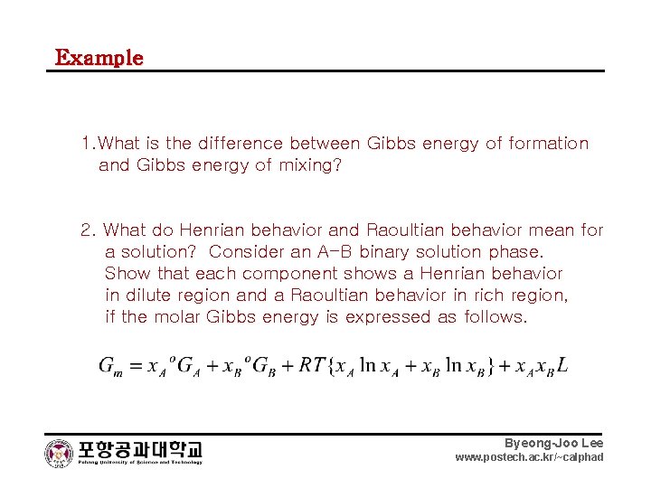 Example 1. What is the difference between Gibbs energy of formation and Gibbs energy