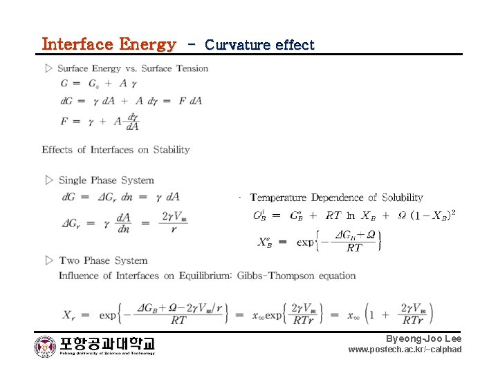 Interface Energy - Curvature effect Byeong-Joo Lee www. postech. ac. kr/~calphad 