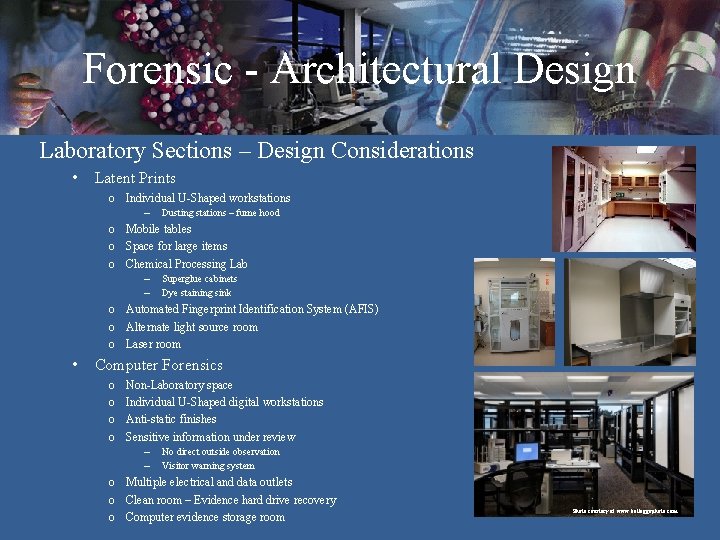 Forensic - Architectural Design Laboratory Sections – Design Considerations • Latent Prints o Individual Forensic - Architectural Design Laboratory Sections – Design Considerations • Latent Prints o Individual