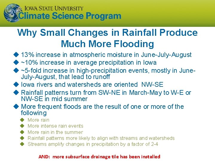 Why Small Changes in Rainfall Produce Much More Flooding u 13% increase in atmospheric