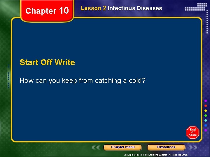 Chapter 10 Lesson 2 Infectious Diseases Start Off Write How can you keep from