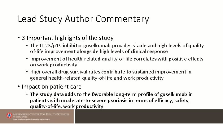 Lead Study Author Commentary • 3 Important highlights of the study • The IL-23/p