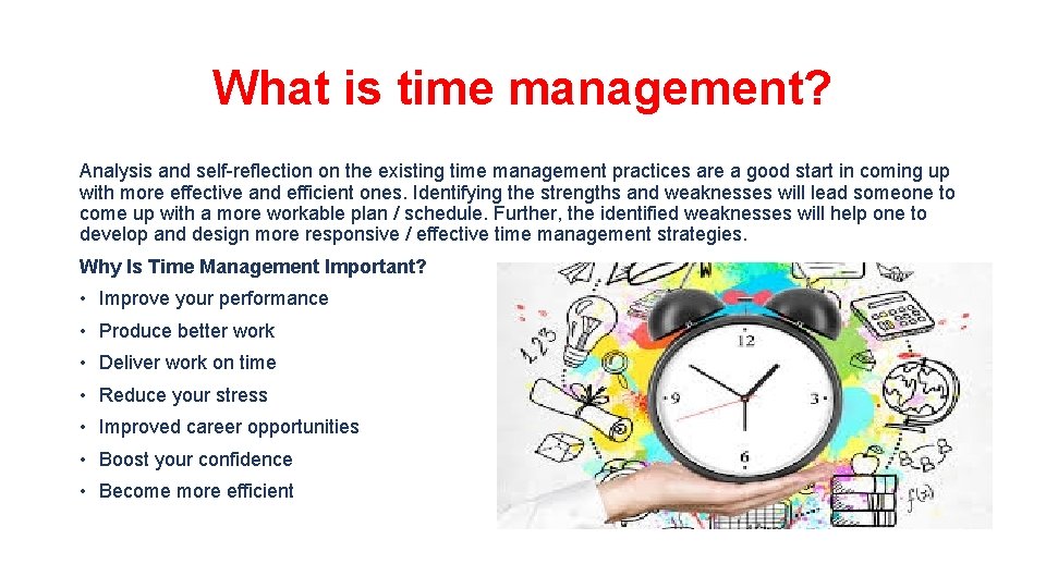 What is time management? Analysis and self-reflection on the existing time management practices are