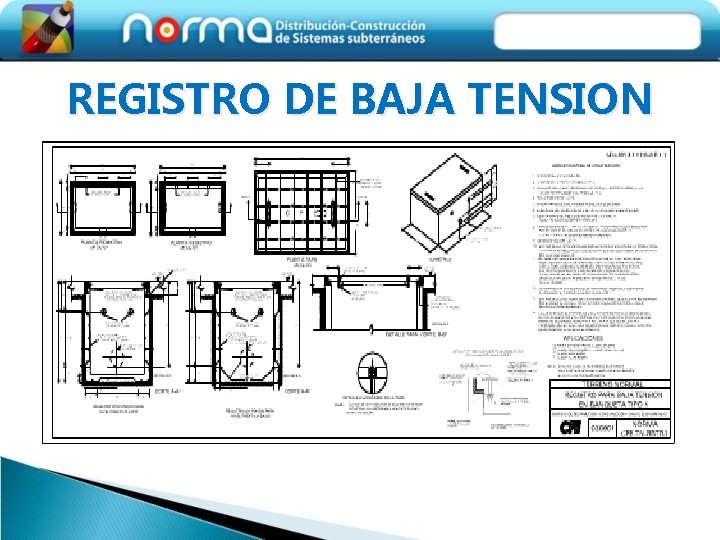 REGISTRO DE BAJA TENSION 