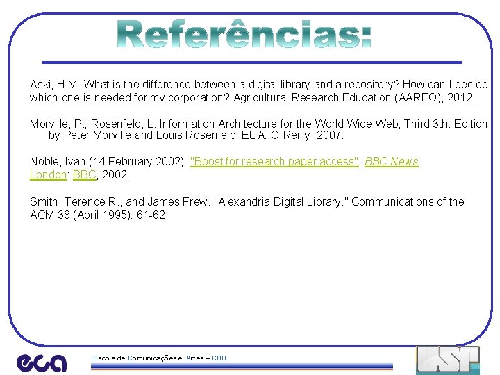 Aski, H. M. What is the difference between a digital library and a repository?