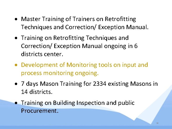 Master Training of Trainers on Retrofitting Techniques and Correction/ Exception Manual. Training on Master Training of Trainers on Retrofitting Techniques and Correction/ Exception Manual. Training on