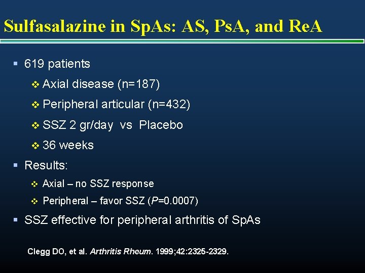 Sulfasalazine in Sp. As: AS, Ps. A, and Re. A § 619 patients v