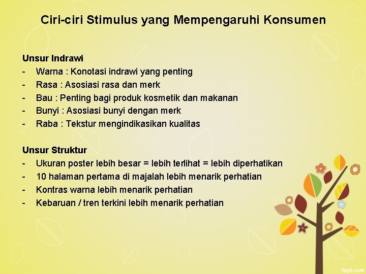 Ciri-ciri Stimulus yang Mempengaruhi Konsumen Unsur Indrawi - Warna : Konotasi indrawi yang penting