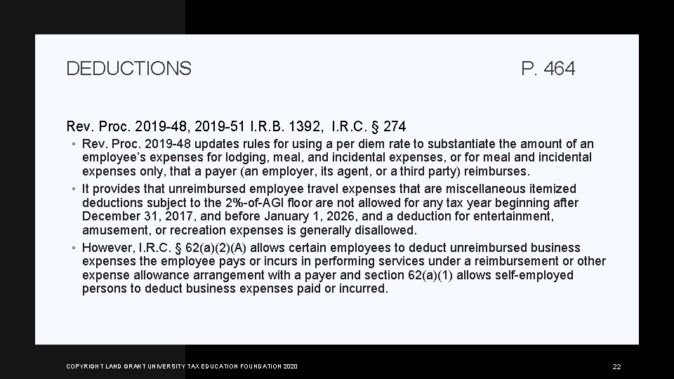 DEDUCTIONS P. 464 Rev. Proc. 2019 -48, 2019 -51 I. R. B. 1392, I.