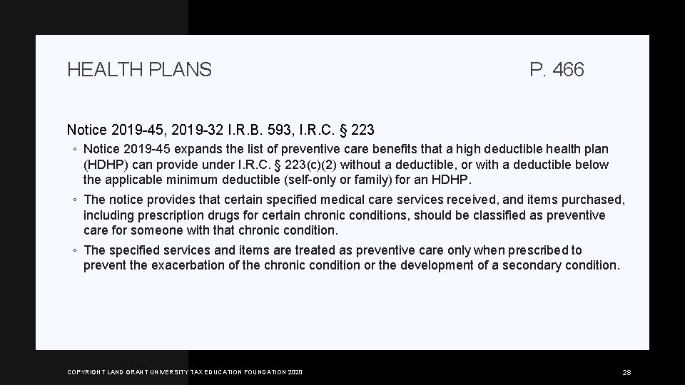 HEALTH PLANS P. 466 Notice 2019 -45, 2019 -32 I. R. B. 593, I.