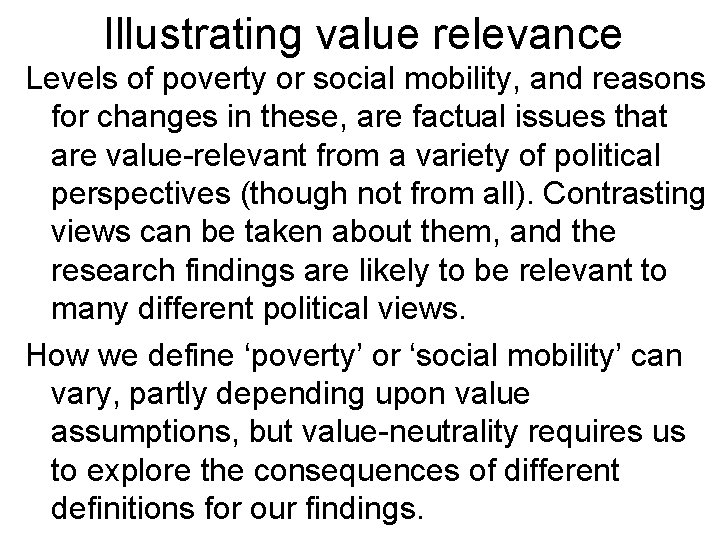 Illustrating value relevance Levels of poverty or social mobility, and reasons for changes in