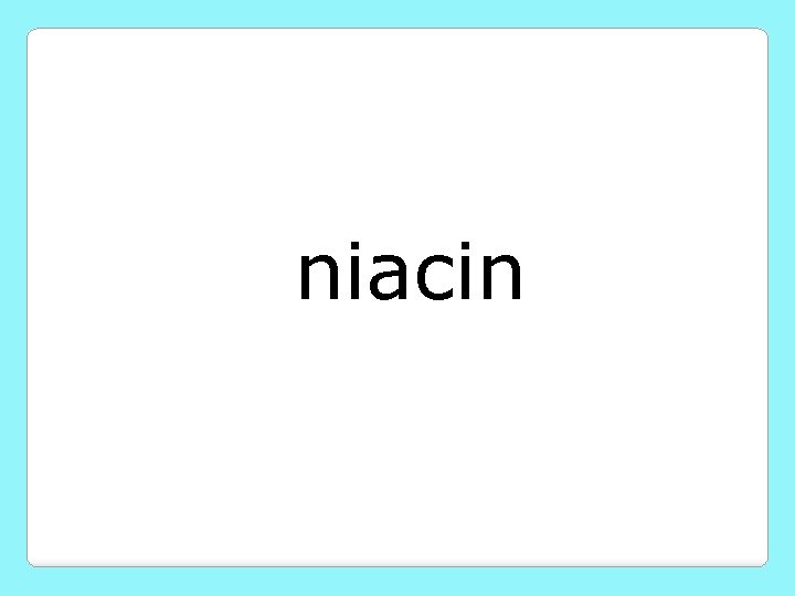 niacin 