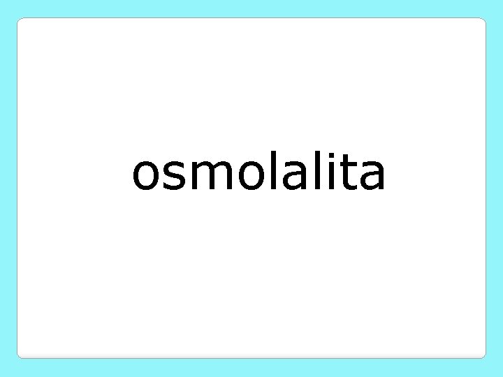 osmolalita 